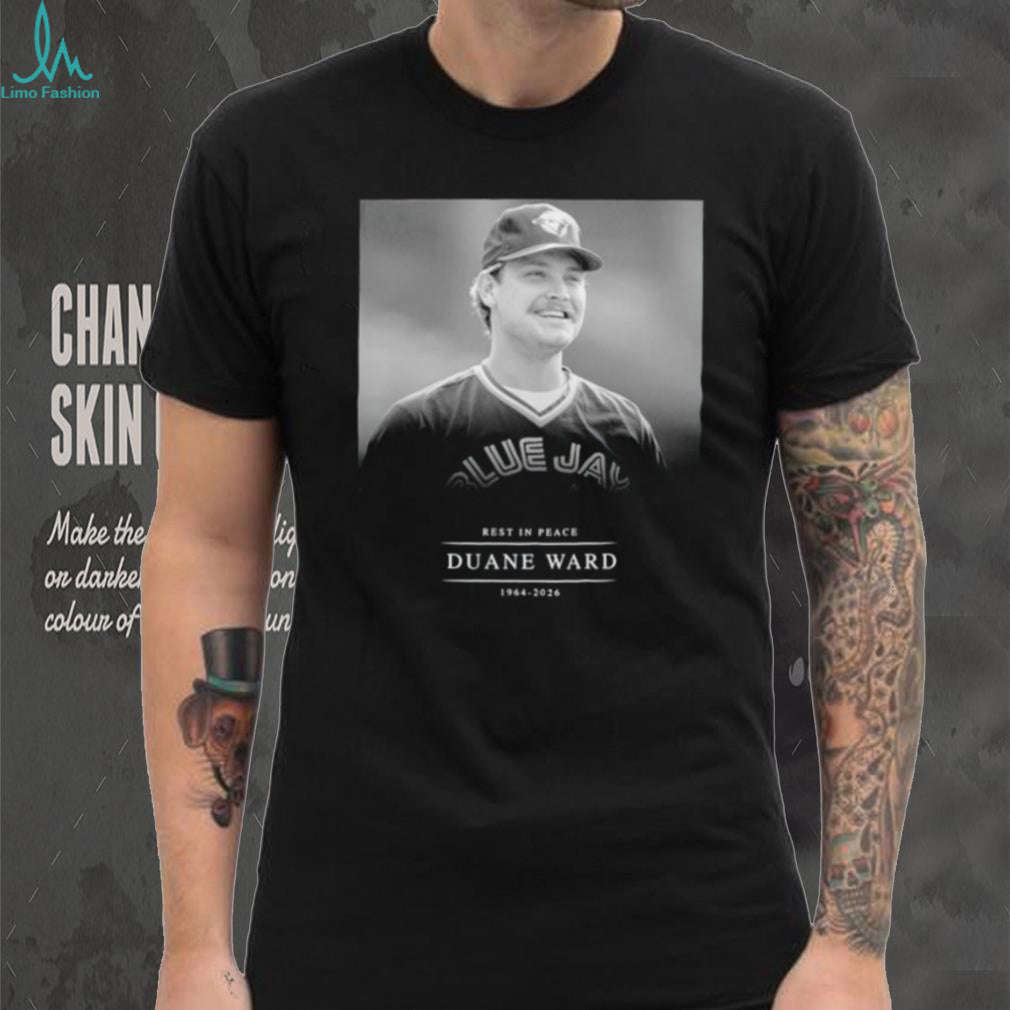 Duane Ward Toronto Blue Jays Rest in Peace 1964 2026 shirt
