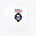Dudes For Harris For President Shirt