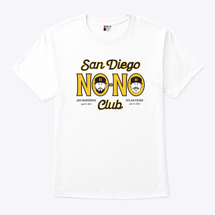 Dylan Cease Joe Musgrove San Diego No-No Club T Shirt