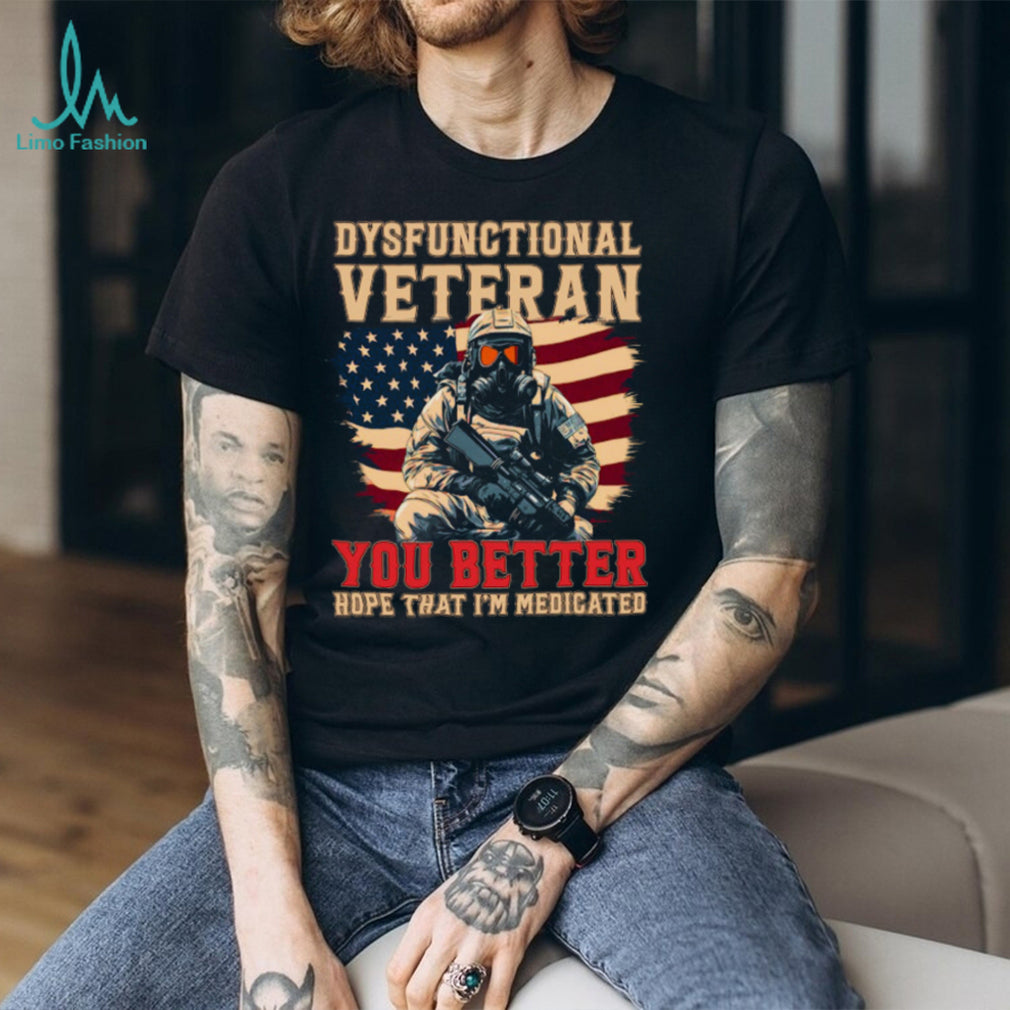 Dysfunctional Veteran Medicated Warning Gas Mask & American Flag T Shirt