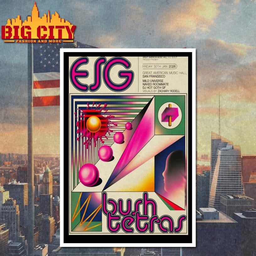 ESG And Bush Tetras Tour San Francisco CA On Jan 30 2026 Poster Shirt