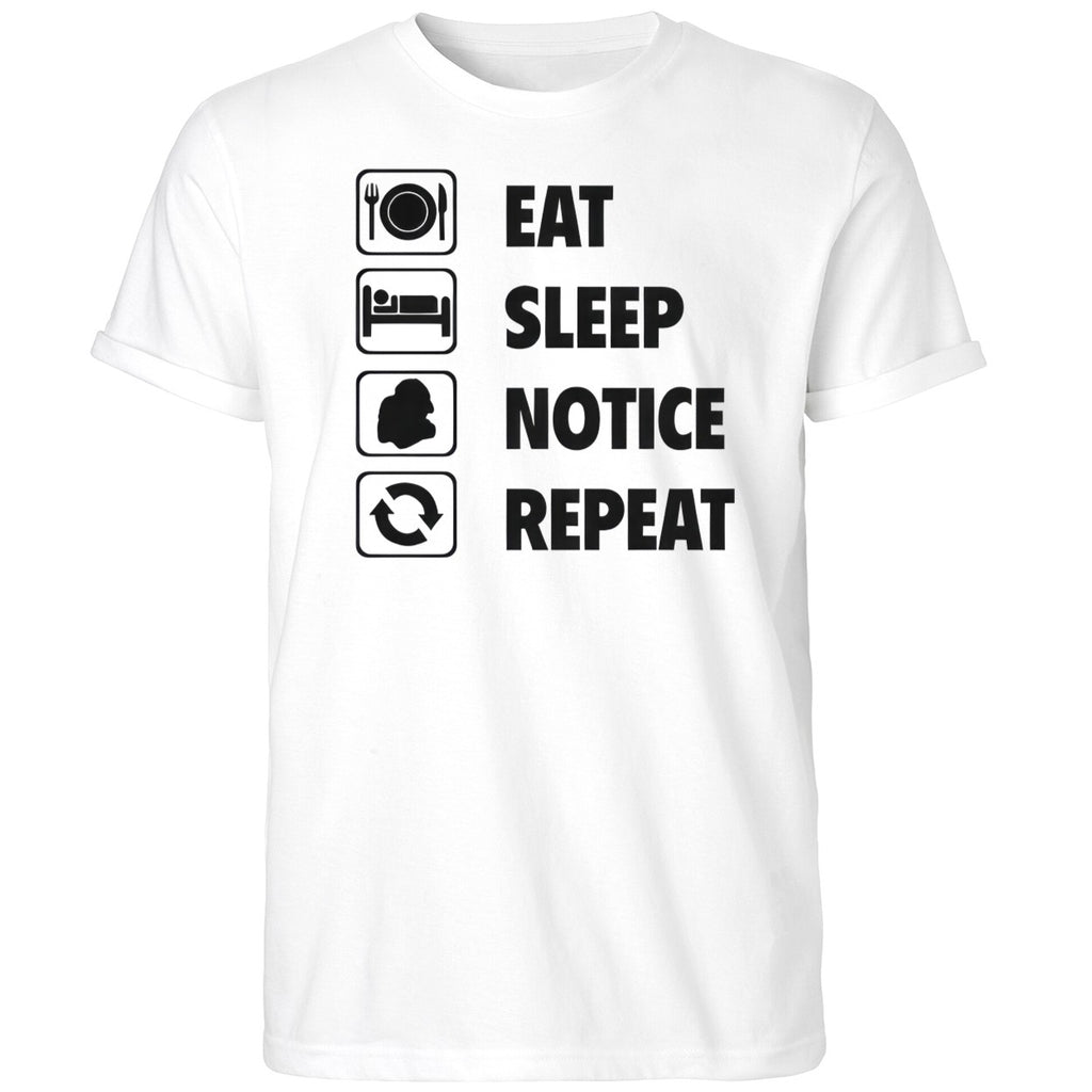 Eat Sleep Notice Repeat 2025 Shirt