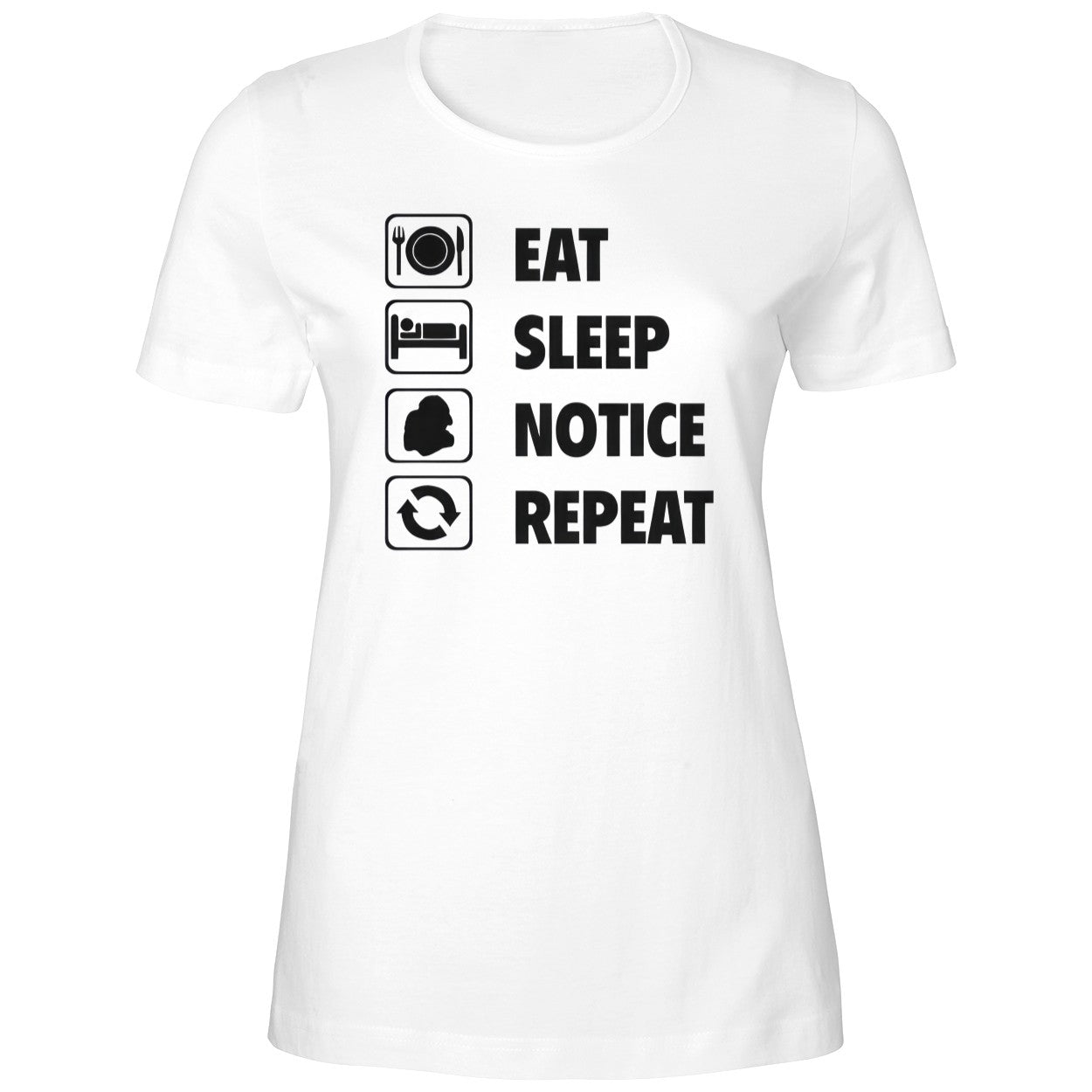 Eat Sleep Notice Repeat 2025 Shirt