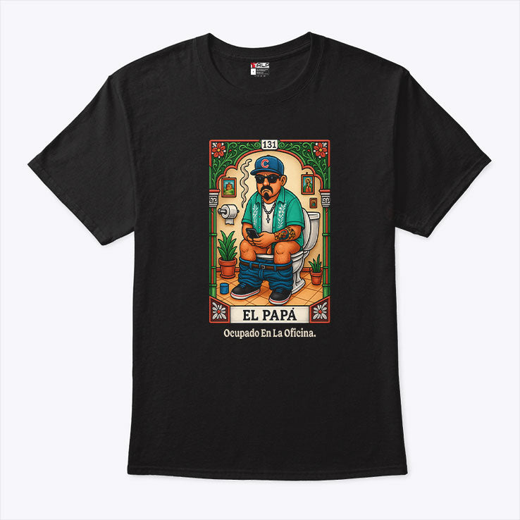 El Papá Lotería Parody Shirt