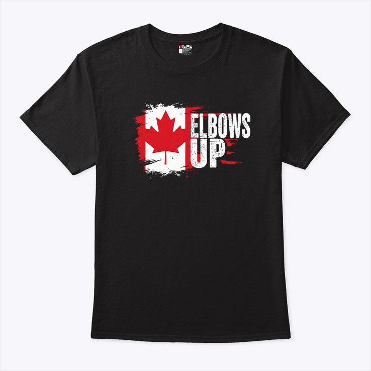 Elbows Up Canada Strong T Shirt