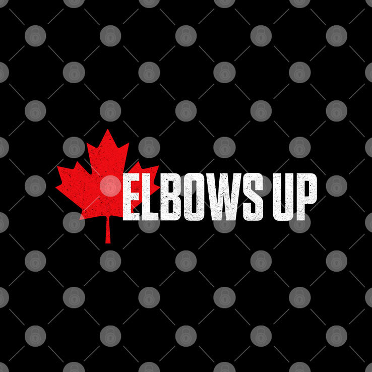 Elbows Up Canada T Shirt
