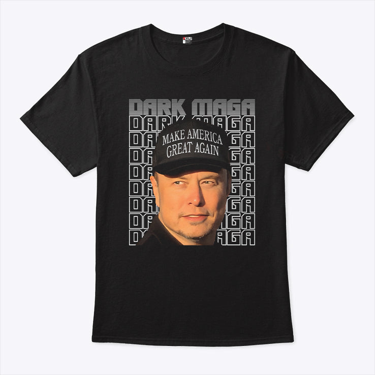 Elon Musk Dark Maga T Shirt