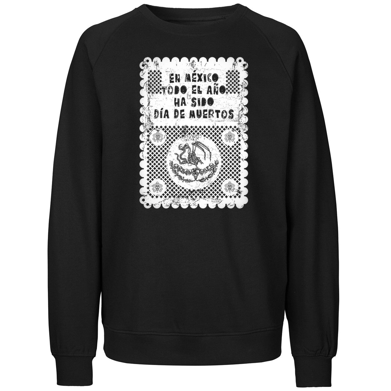 En Mexico Todo El Ano Ha Sido Dia De Muertos Shirt