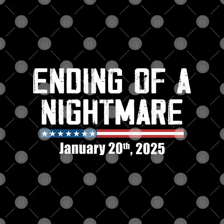 Ending Of A Nightmare January 20th 2025 Shirt