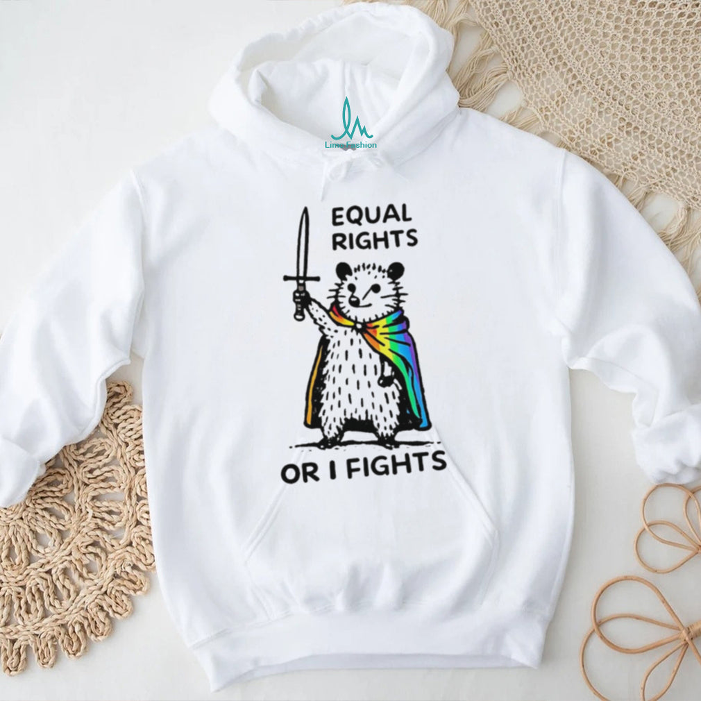Equal rights or I fights possum wearing pride cape graphic shirt