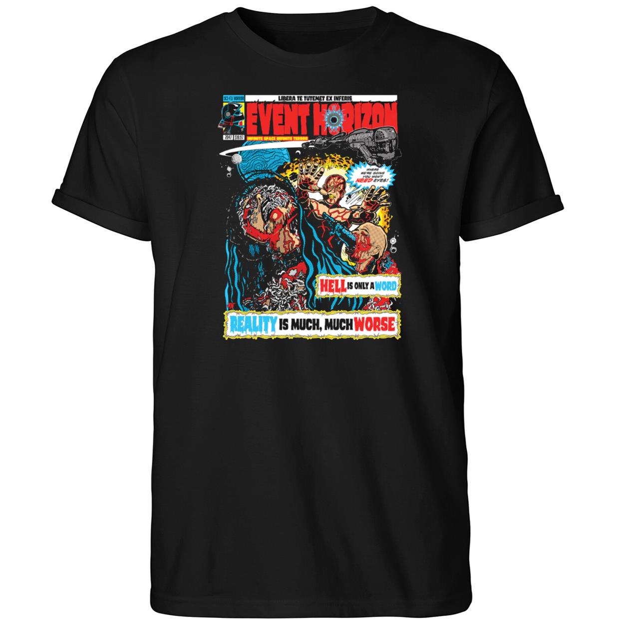 Event Horizon Hell Is Only A Word Shirt