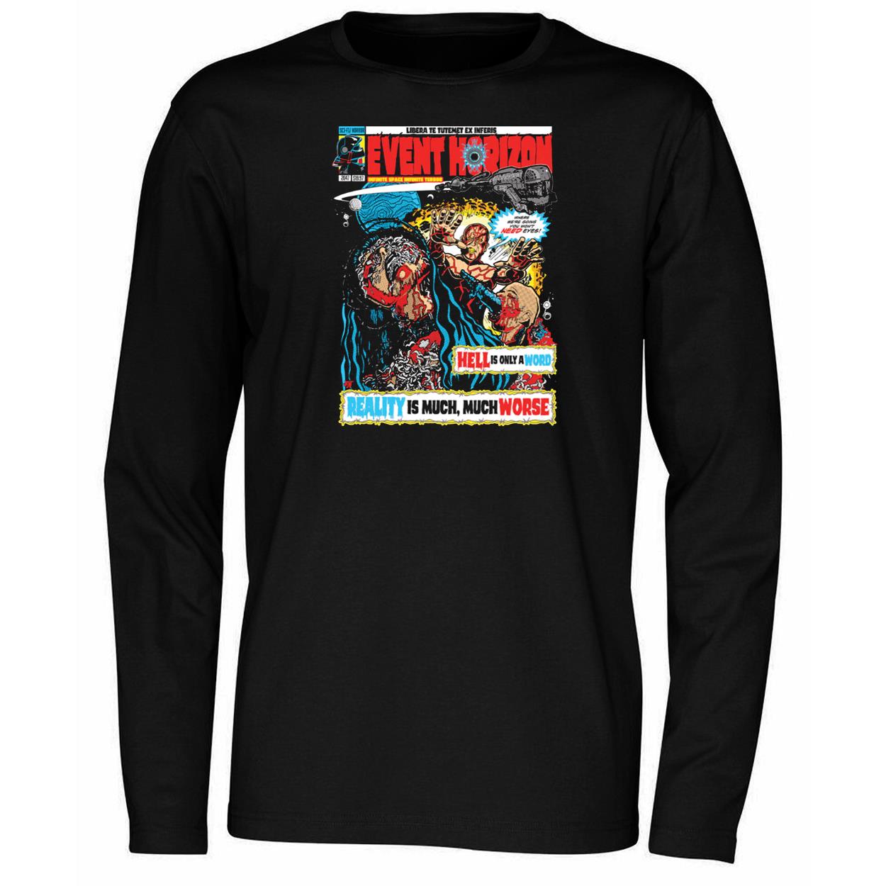 Event Horizon Hell Is Only A Word Shirt