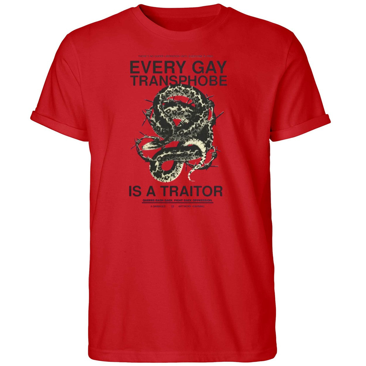 Every Gay Transphobe Is A Traitor Shirt