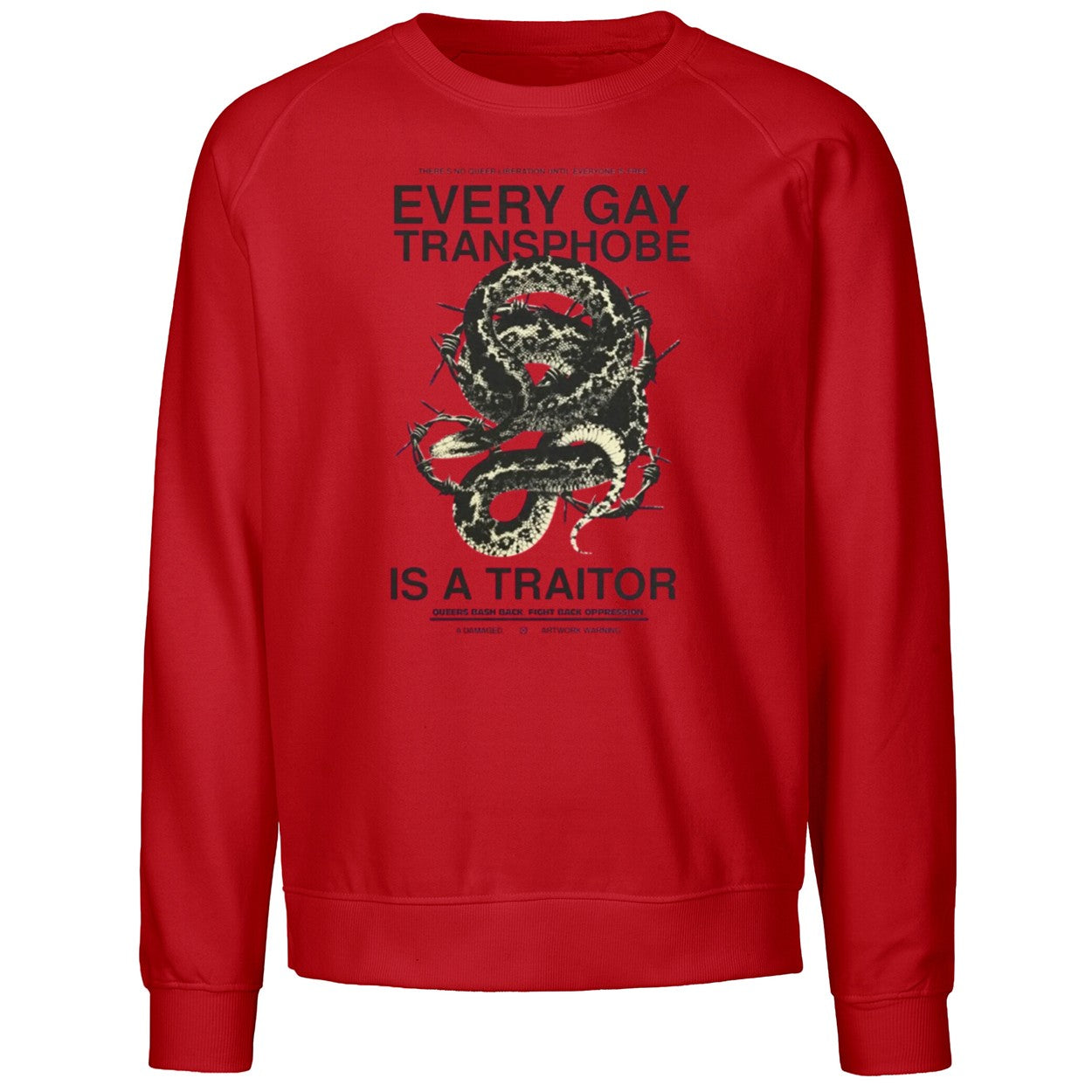 Every Gay Transphobe Is A Traitor Shirt