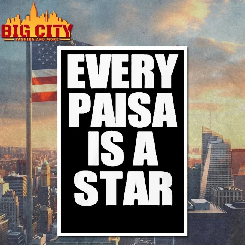 Every Paisa Is A Star t-shirt