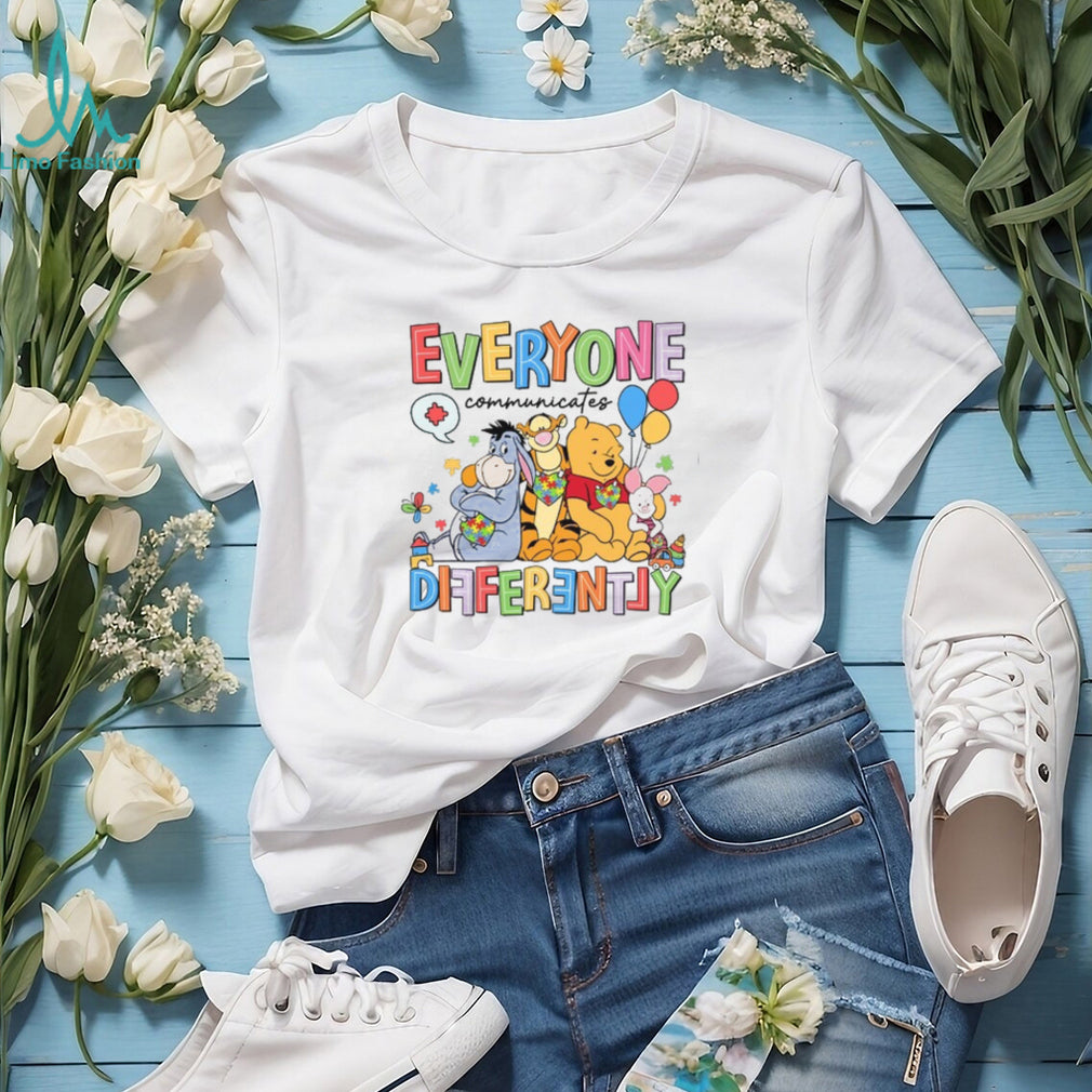 Everyone Communicates Differently Pooh & Friends Autism Awareness T Shirt