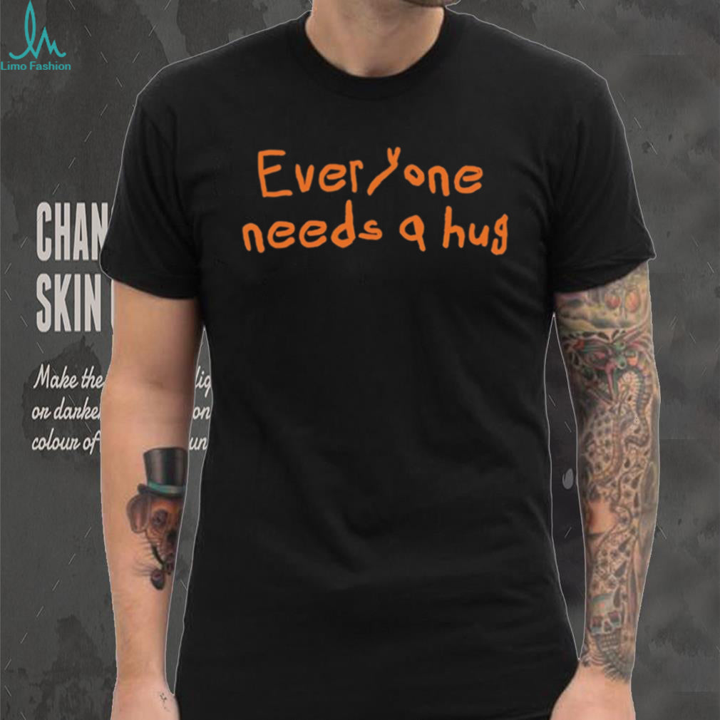 Everyone Needs A Hug Orange Text Simple Minimalist Retro Men Women Fans T Shirt