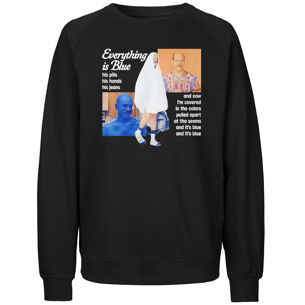 Everything Is Blue His Pills His Hands His Jeans 2026 Shirt