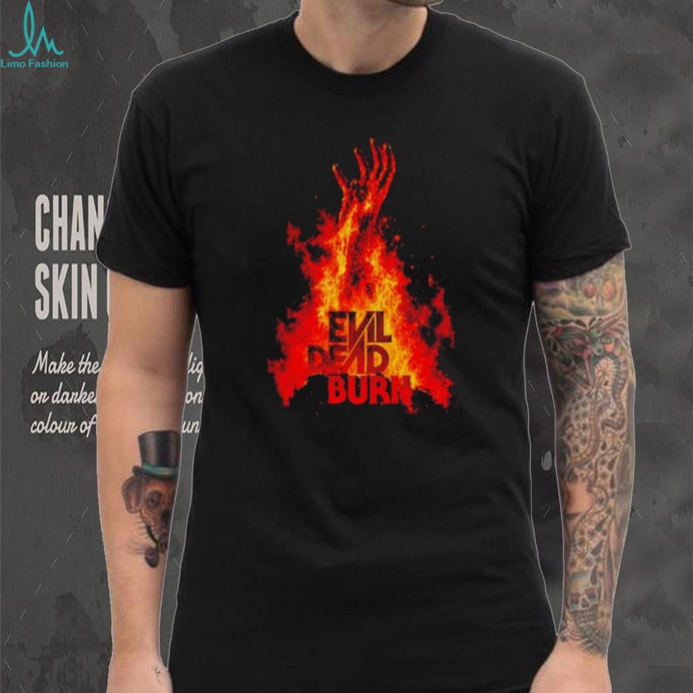 Evil Dead Burn Horror Movie Scary Film shirt