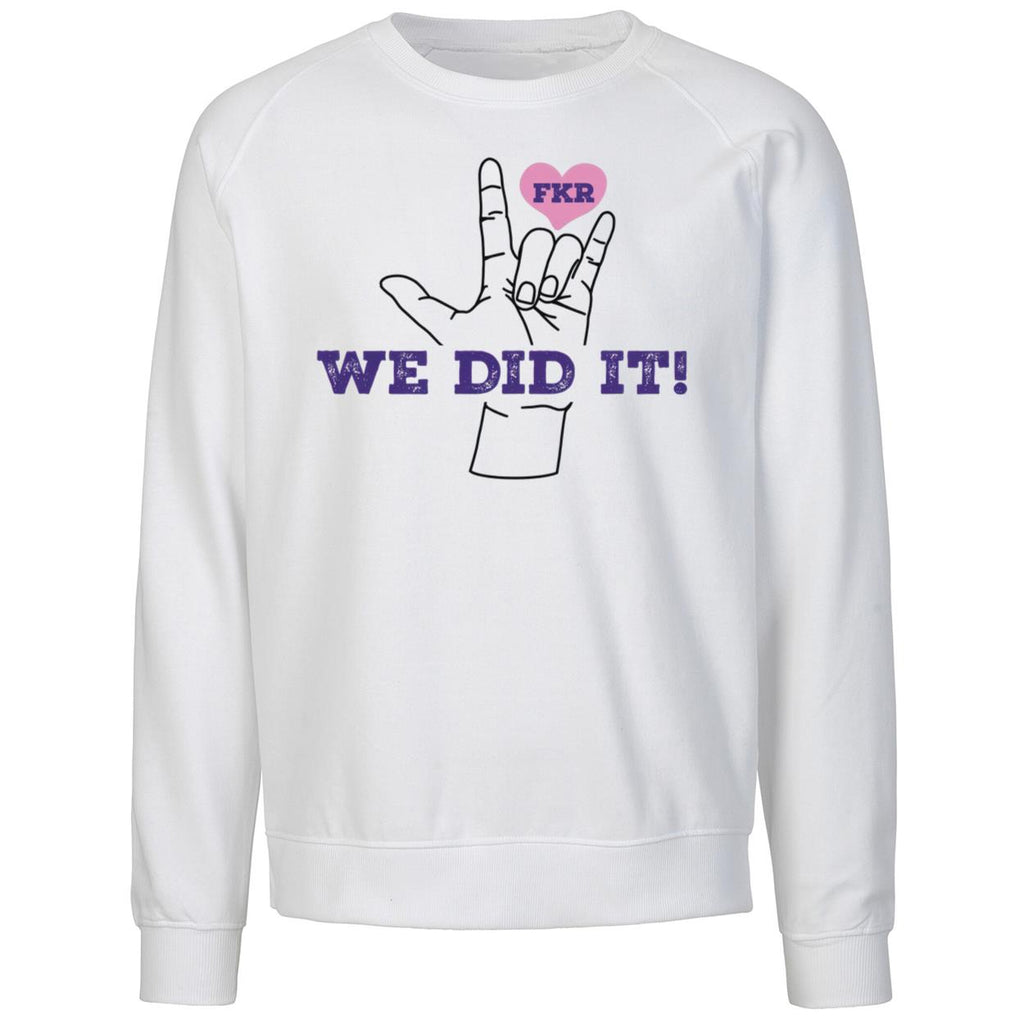 FKR We Did It! Shirt