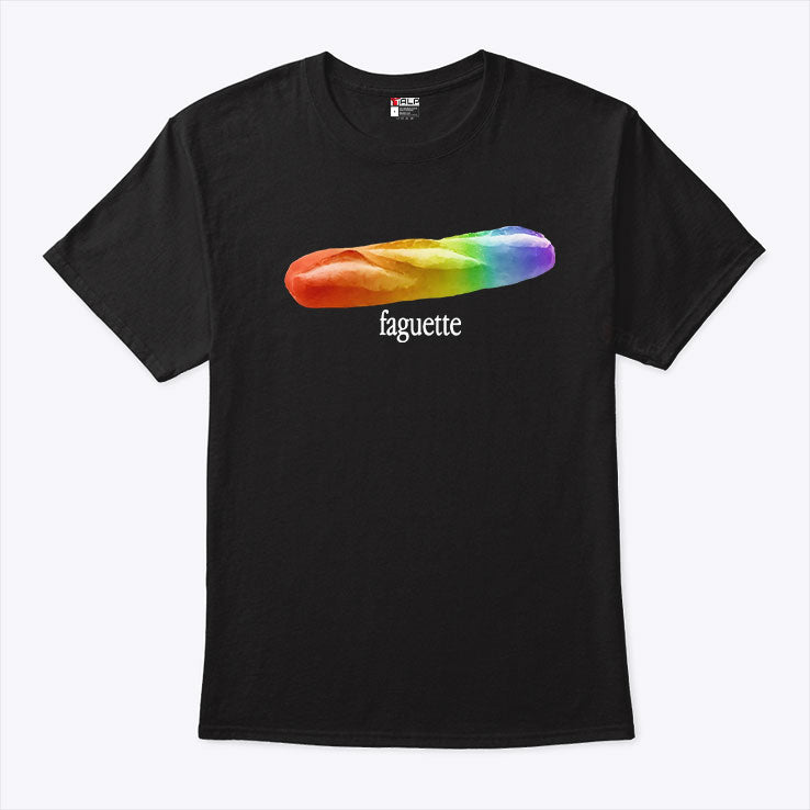 Faguette LGBT Pride Month T Shirt