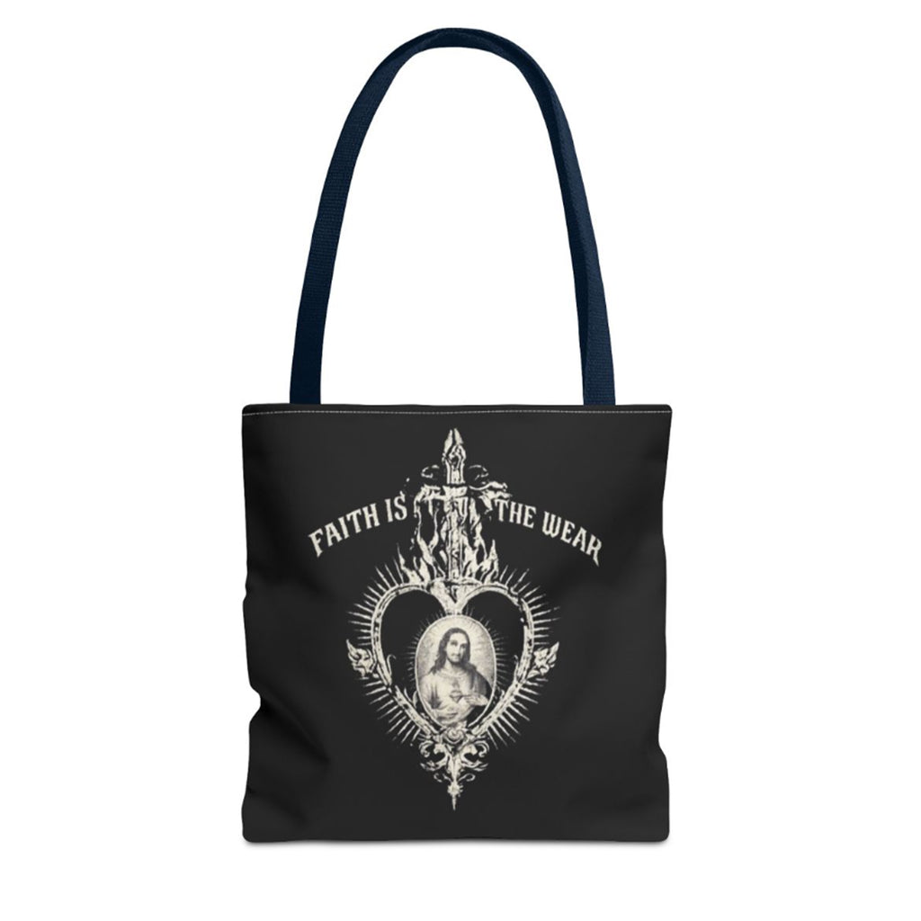 Faith Isn’t For The Weak Tote Bag