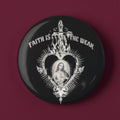Faith Isn’t For The Weak Button