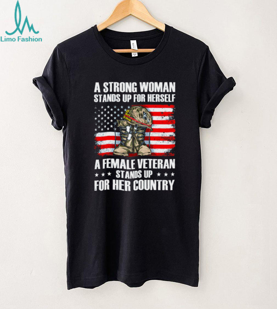 Female Veteran Stands Up For Her Country American Flag Boots T Shirt