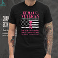 Female Veteran With Three Sides Pink Flag Military Women’s T Shirt