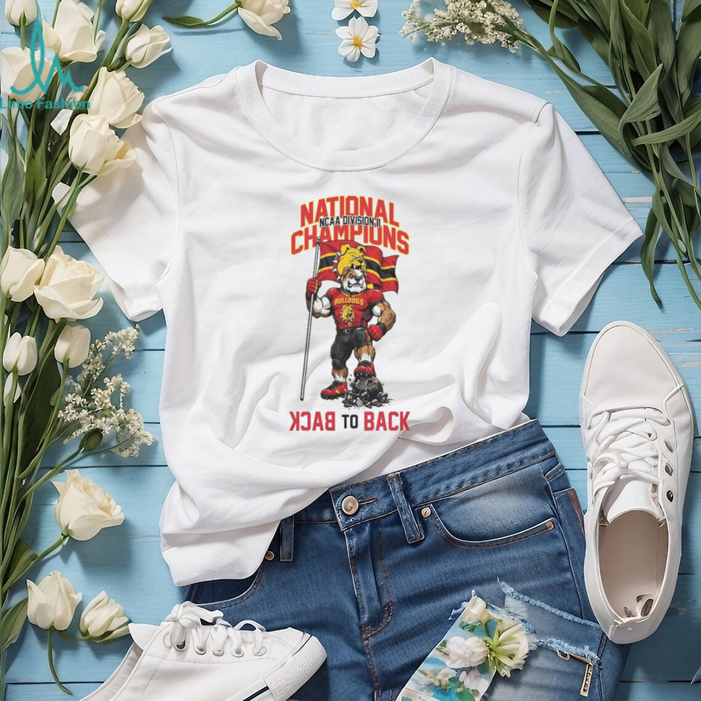 Ferris State Bulldogs Back to Back National Champions T Shirt
