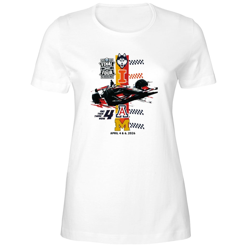 Final Four Racing And Then There Were April 4 & 6 2026 Shirt