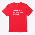 Paul Finebaum Is An Old Bald Weirdo Shirt