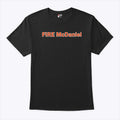 Fire Mike McDaniel T Shirt