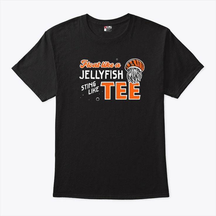 Float Like A Jellyfish Sting Like Tee Higgins Shirt