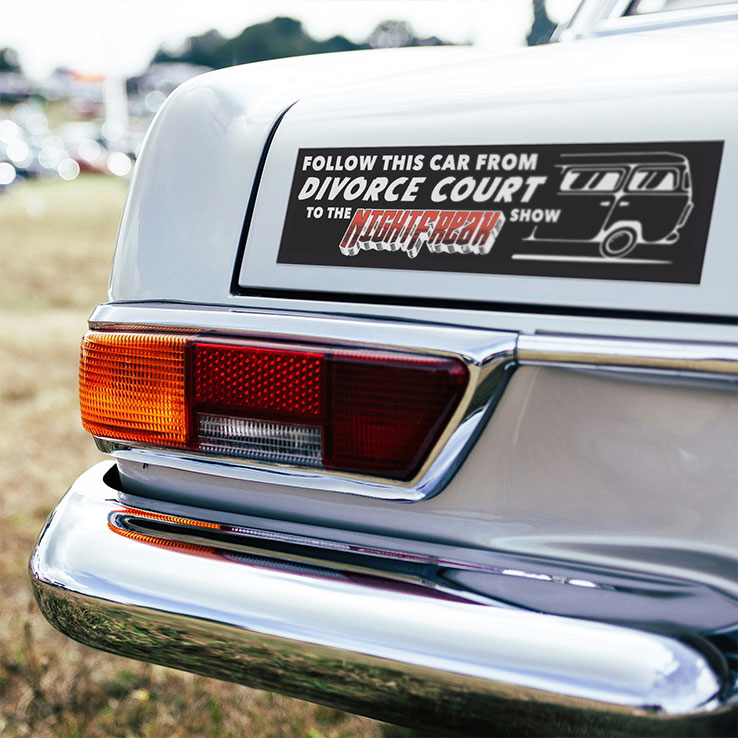 Follow This Car From Divorce Court To The Nightfreak Show Car Magnet