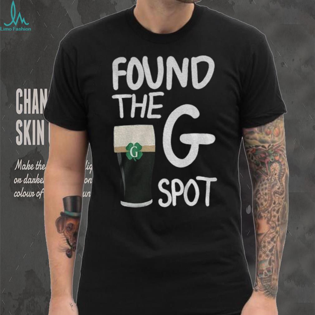 Found The G Spot Guinness Stout Funny St. Patrick’s Day 2026 T Shirt