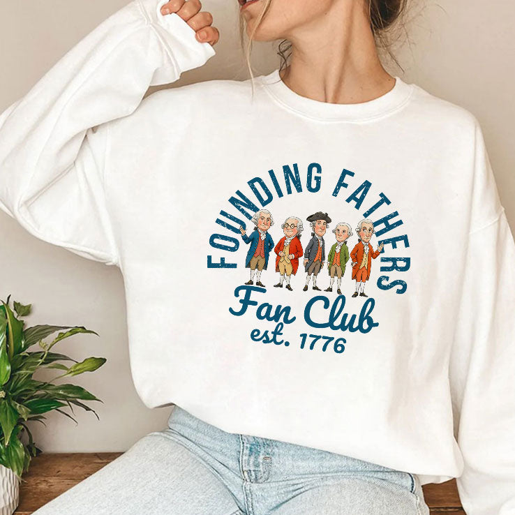 Founding Fathers Fan Club Est 1776 T Shirt