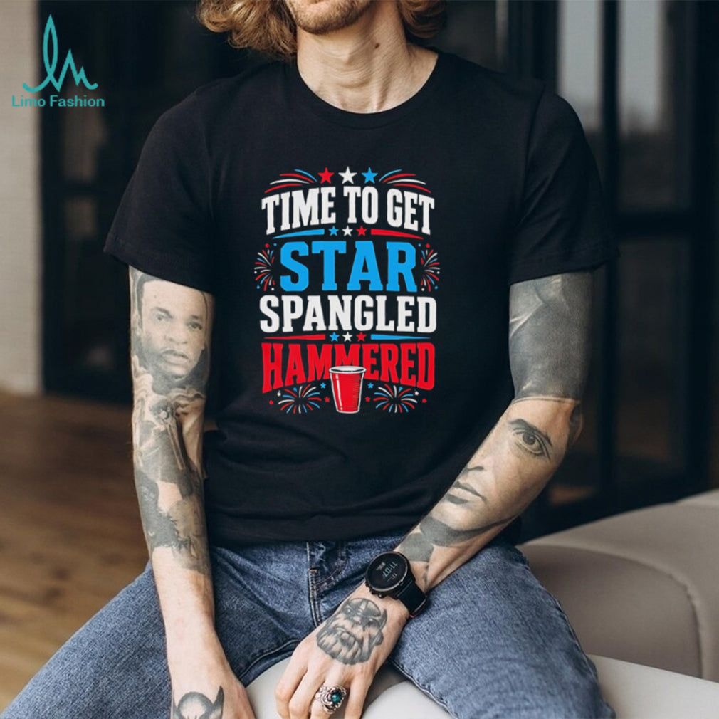 Fourth of July Time To Get Star Spangled Hammered Party Solo Cup Patriotic T Shirt
