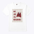 Fred Rogers We Are All Neighbors T Shirt