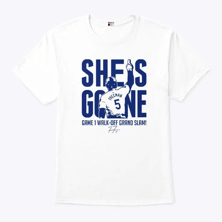 Freddie Freeman She Is Gone Game 1 Walk-Off Grand Slam T Shirt