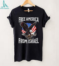 Free America From Israel American Eagle and Snake Patriotic T Shirt