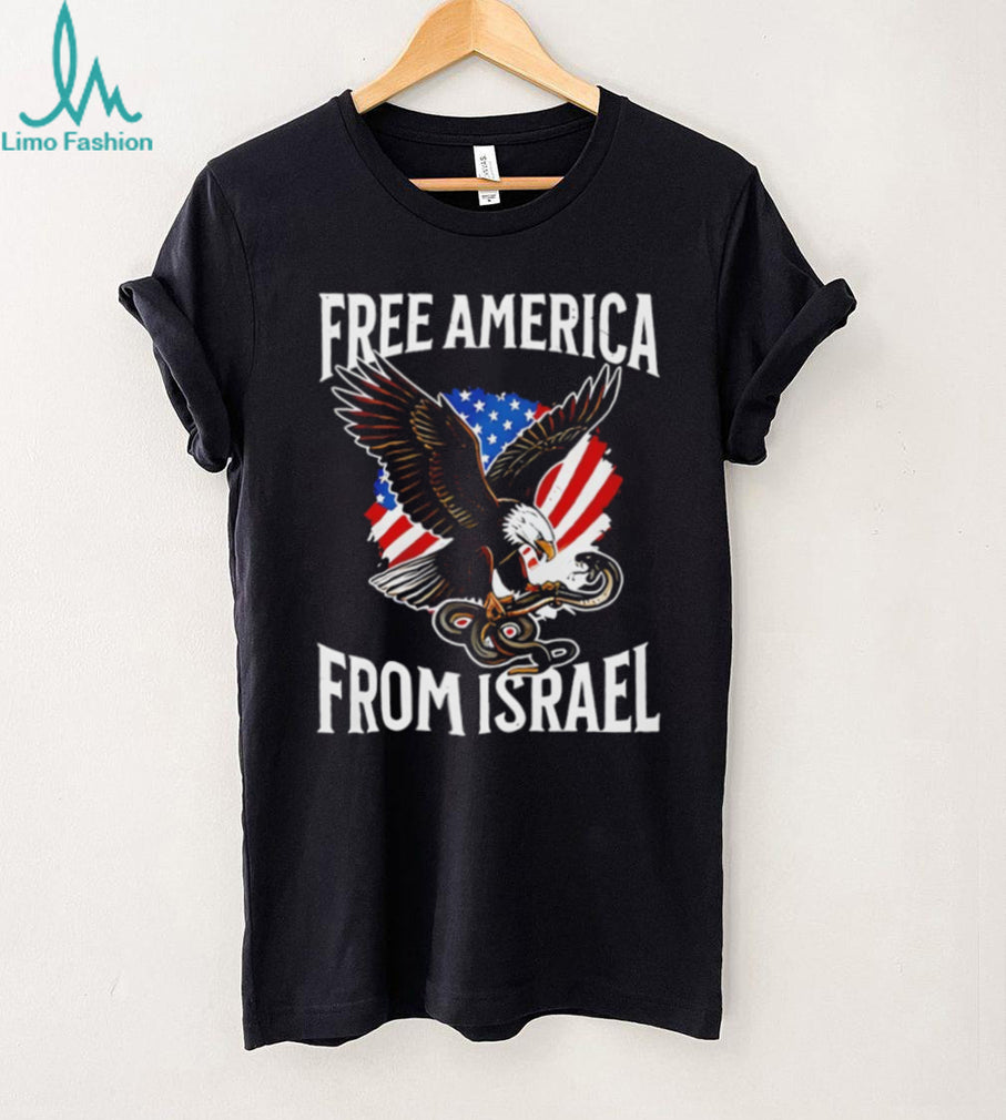 Free America From Israel American Eagle and Snake Patriotic T Shirt