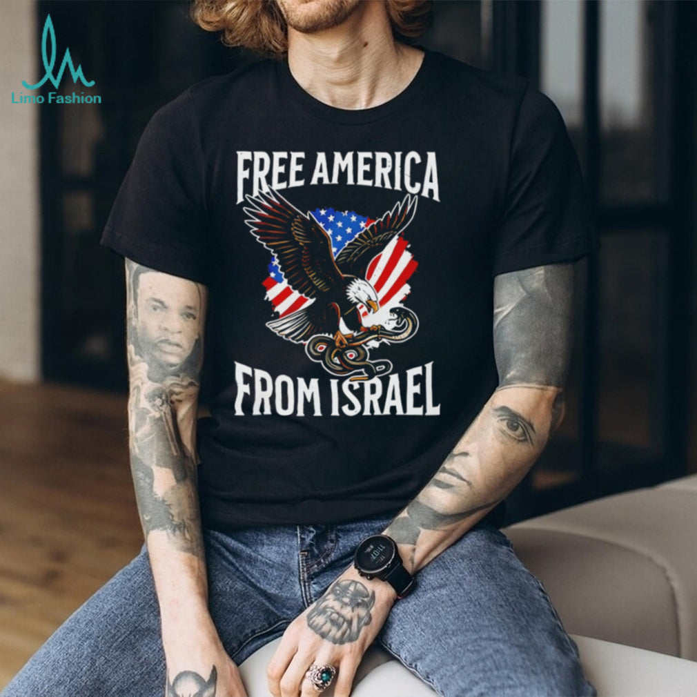 Free America From Israel American Eagle and Snake Patriotic T Shirt