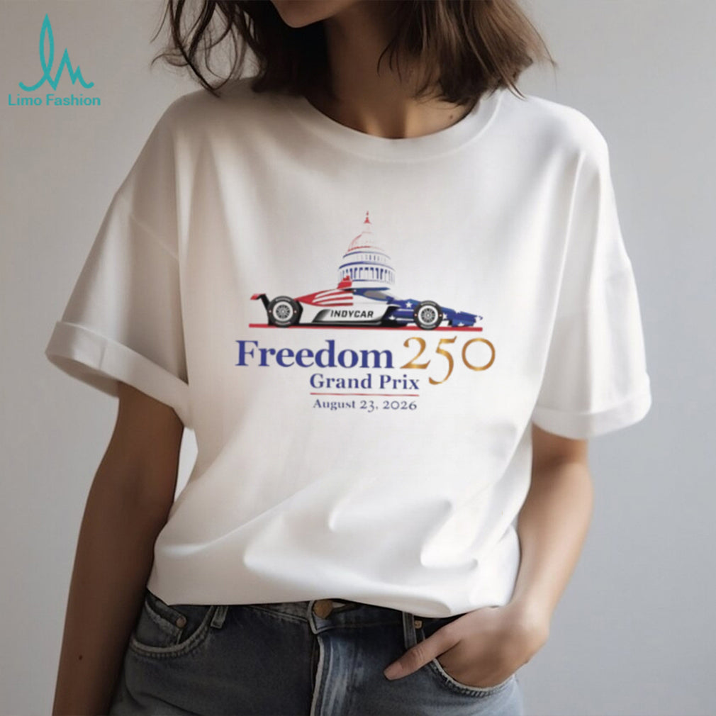 Freedom 250 Grand Prix IndyCar August 23 2026 T Shirt