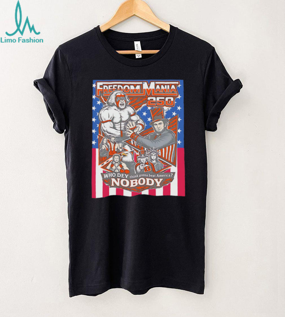 Freedom Mania 250 Cincinnati Who Dey Wrestling T Shirt