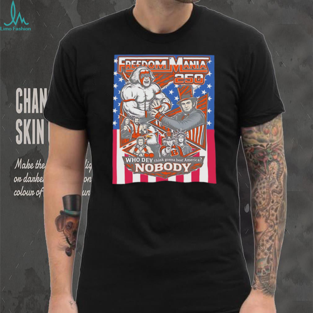 Freedom Mania 250 Cincinnati Who Dey Wrestling T Shirt