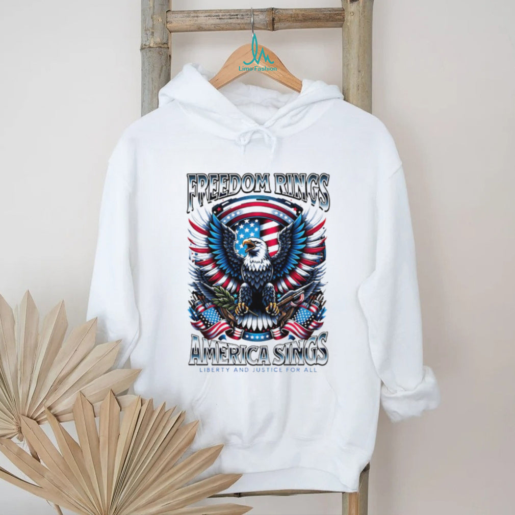 Freedom Rings America Sings Patriotic Eagle Liberty and Justice For All T Shirt