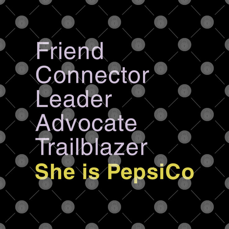 Friend Connector Leader Advocate Trailblazer She Is PepsiCo Shirt