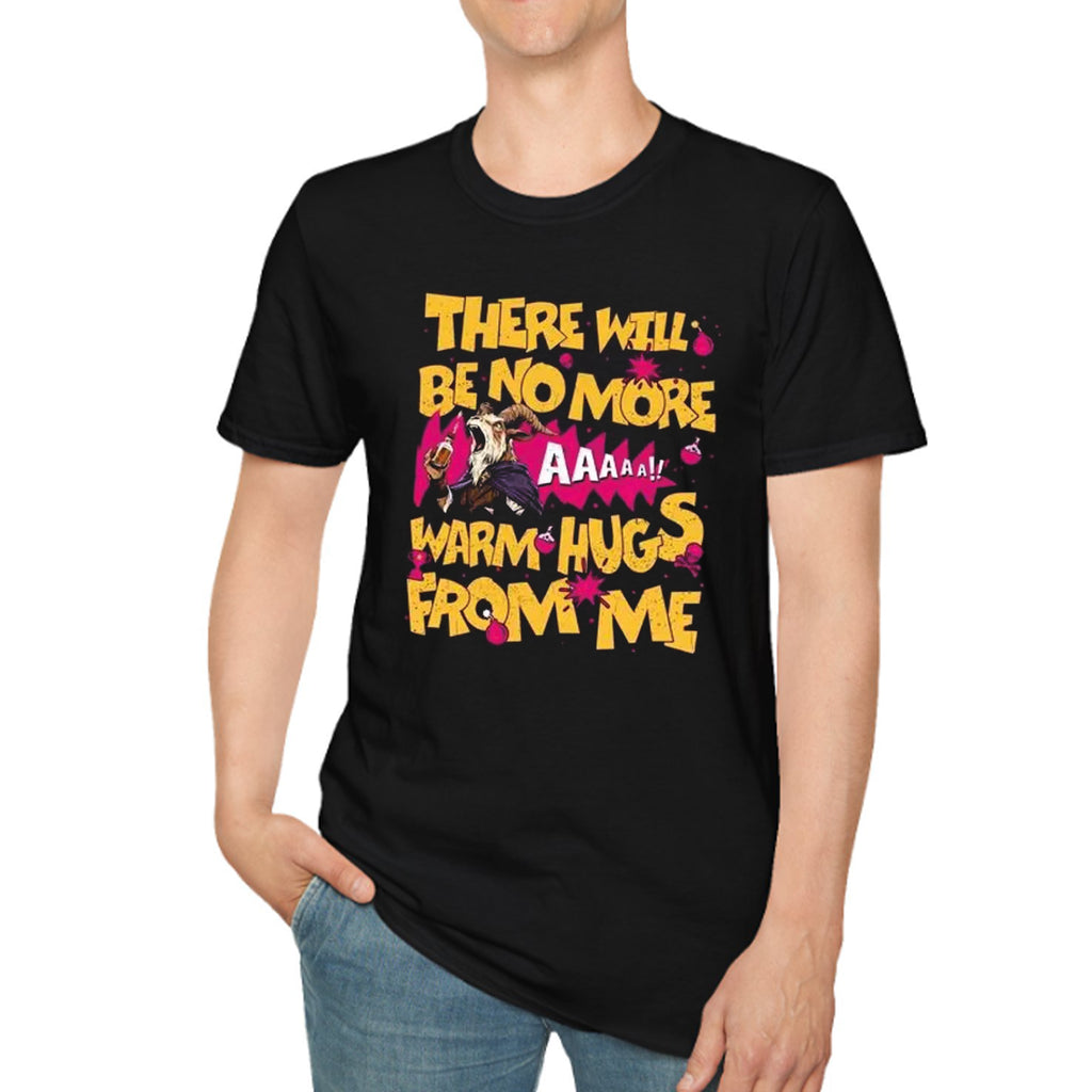 [Front+Back] Carl There Will Be No More Warm Hugs From Me Shirt