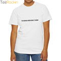 [Front+Back] Cruz Beckham You Wanna Know How It Looks Shirt